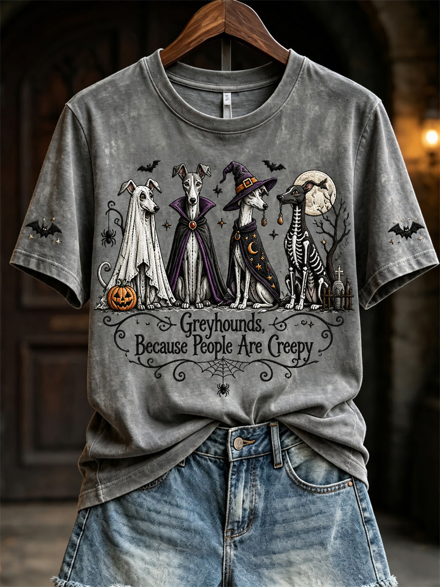 Women's Greyhounds Because People Are Creepy Halloween Dogs Print short-sleeved T-shirt gracestitchs