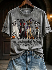Women's Great Danes Because People Are Creepy Halloween Dogs Print short-sleeved T-shirt gracestitchs