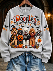 Women's Poodles Because People Are Creepy Halloween Dogs Print Sweatshirt gracestitchs