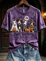 Women's Bull Terriers Because People Are Creepy Halloween Dogs Print short-sleeved T-shirt gracestitchs
