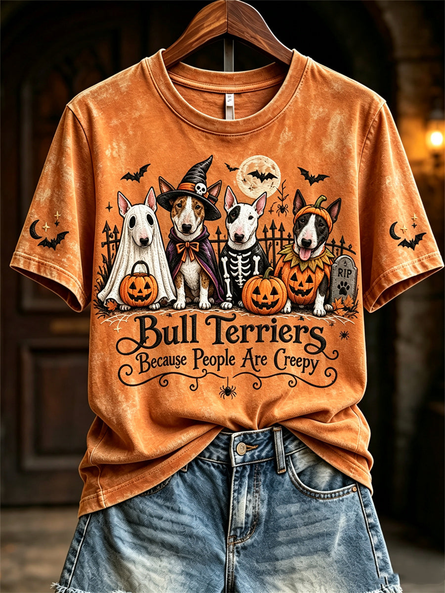Women's Bull Terriers Because People Are Creepy Halloween Dogs Print short-sleeved T-shirt gracestitchs