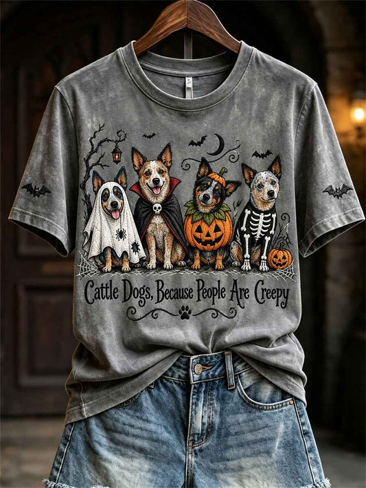 Women's Cattle Dogs Because People Are Creepy Halloween Dogs Print short-sleeved T-shirt