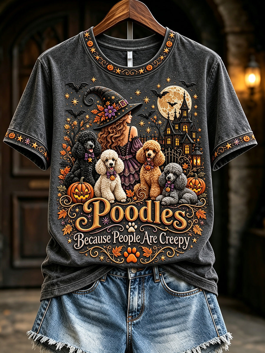 Women's Poodles Because People Are Creepy Halloween Print Short-sleeved T-shirt gracestitchs