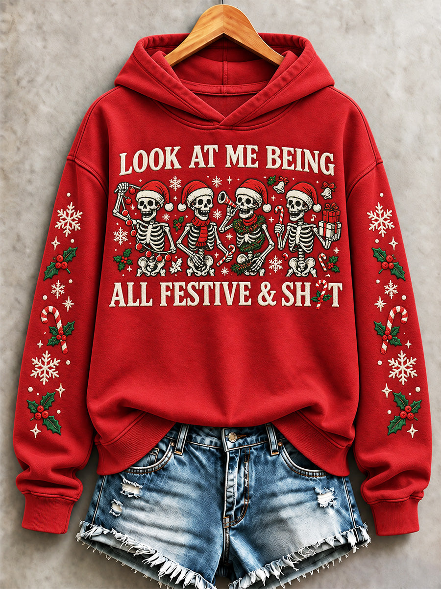 Women's Funny Look at me being all Festive Print Hoodies gracestitchs