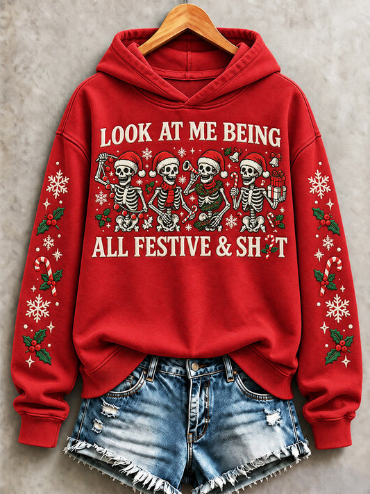 Women's Funny Look at me being all Festive Print Hoodies gracestitchs